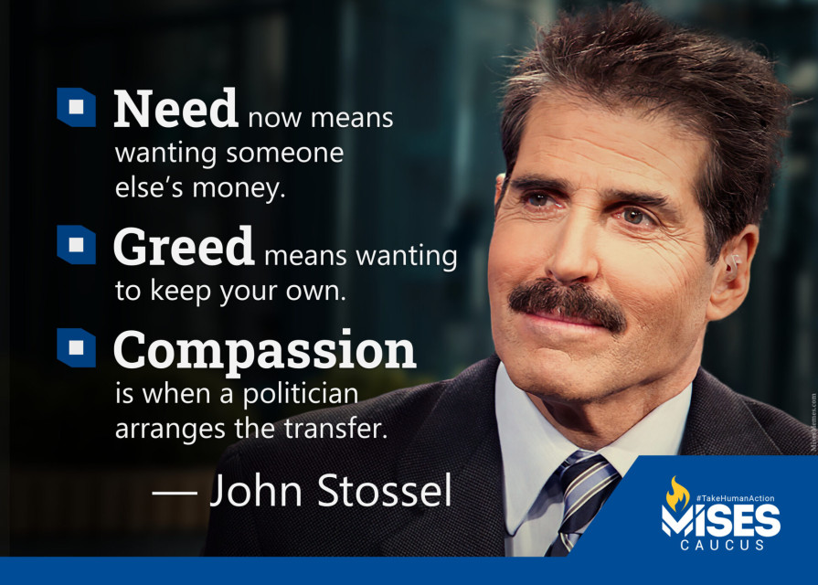 F1073: John Stossel - Need, Greed, and Compassion