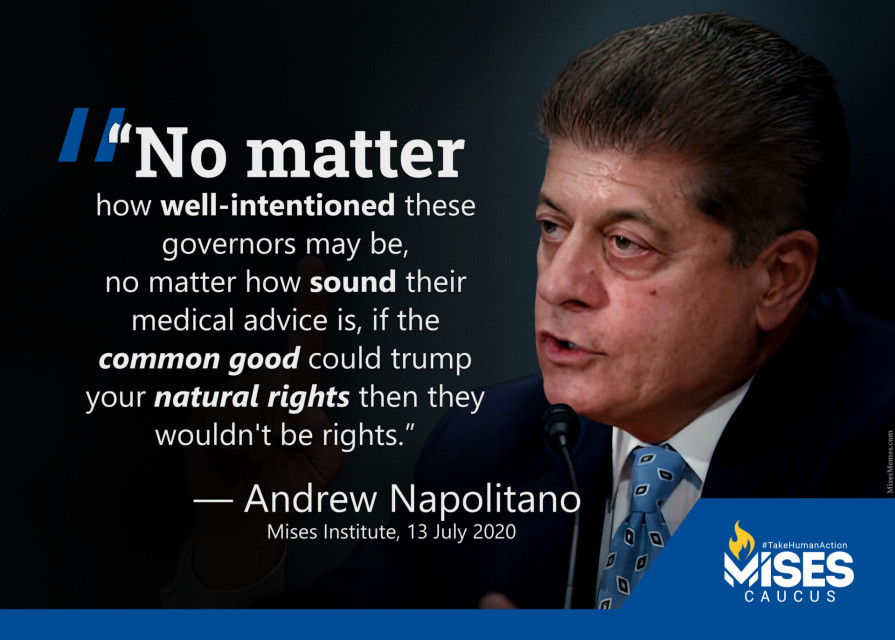 F1161: Andrew Napolitano – Common Good vs. Your Natural Rights