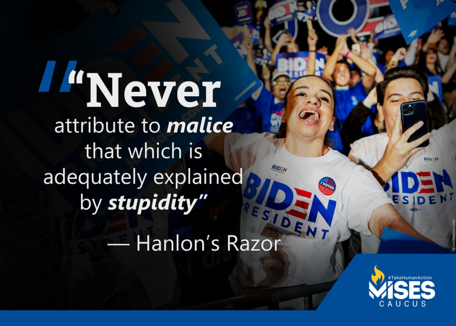 F1194: Hanlon's Razor - Adequately Explained by Stupidity