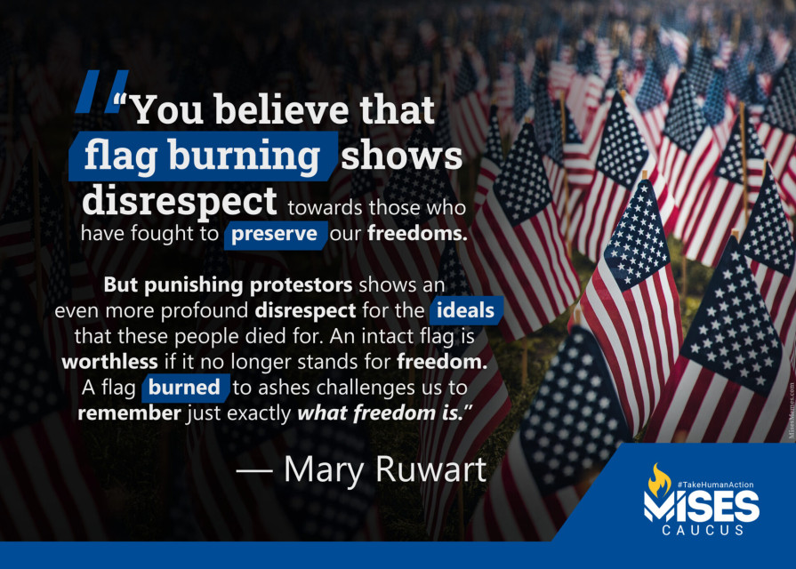 F1219: Mary Ruwart - Punishing Flag Burning