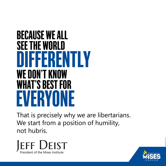 F1305: Jeff Deist – A Position of Humility