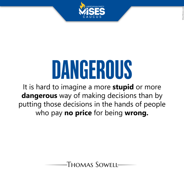 F1309: Thomas Sowell – Dangerous and Stupid