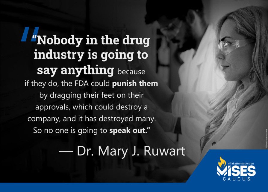 F1347: Mary Ruwart - Fear of FDA Reprisal