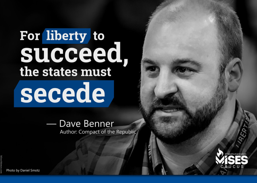 F1407: Dave Benner - States Must Secede