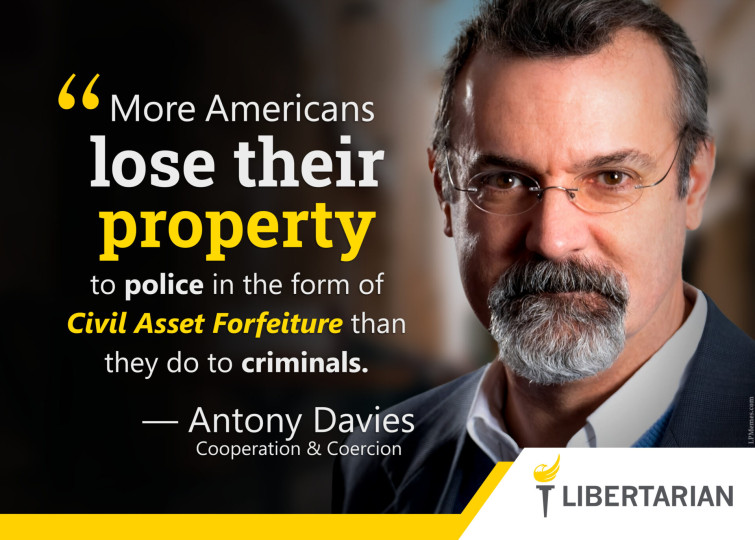 LF1118: Antony Davies – Civil Asset Forfeiture
