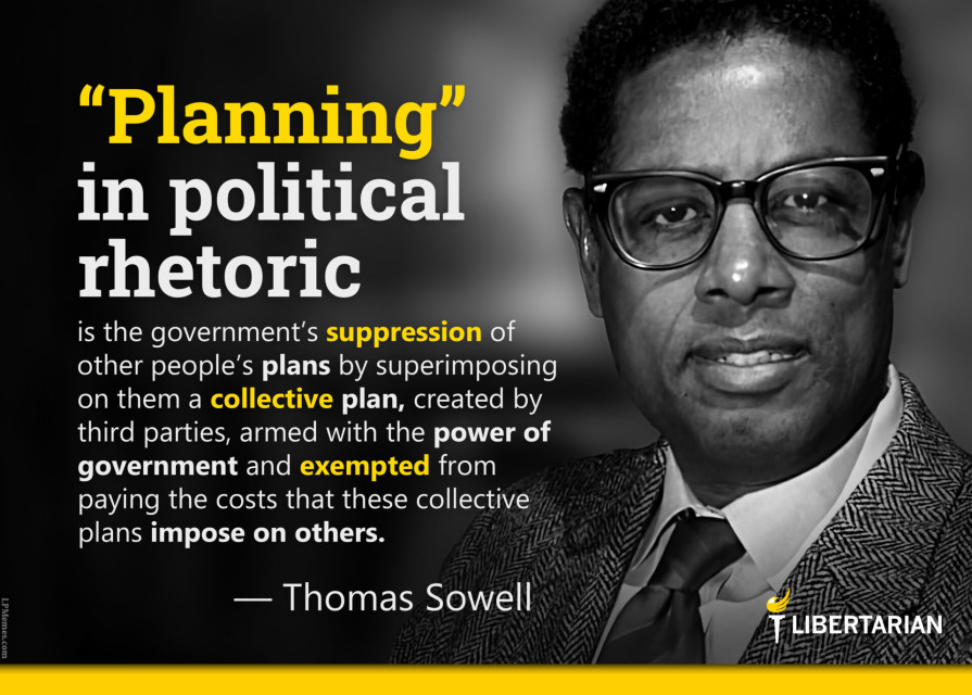 LF1378: Thomas Sowell – Government Planning