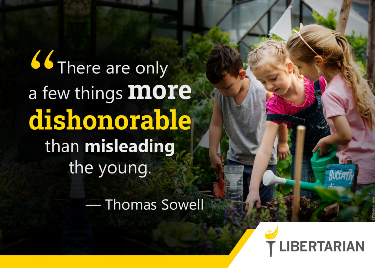 LF1398: Thomas Sowell – Misleading the Young