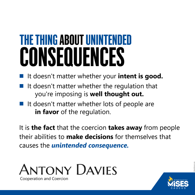 F1424: Antony Davies - About Unintended Consequences