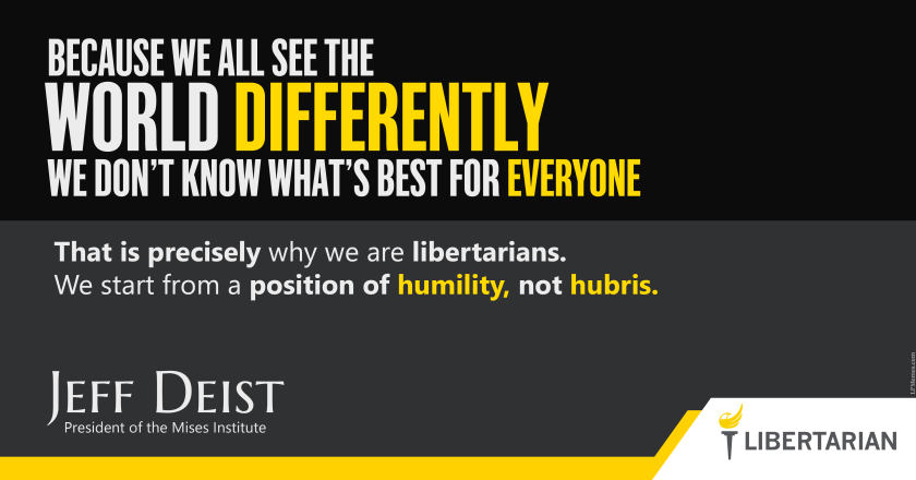 LW1305: Jeff Deist – A Position of Humility