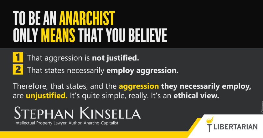 LW1326: Stephan Kinsella – To Be An Anarchist