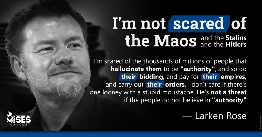 W1112: Larken Rose - Belief in Authority