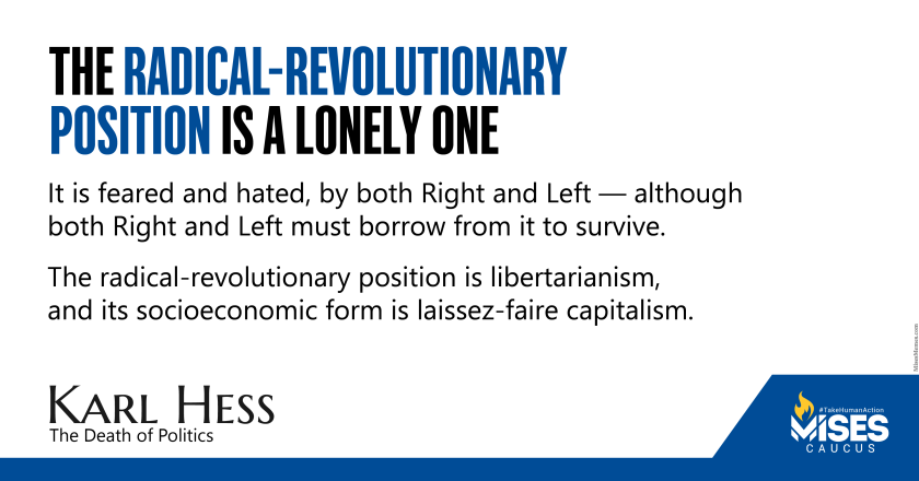 W1313: Karl Hess – The Radical Position is a Lonely One