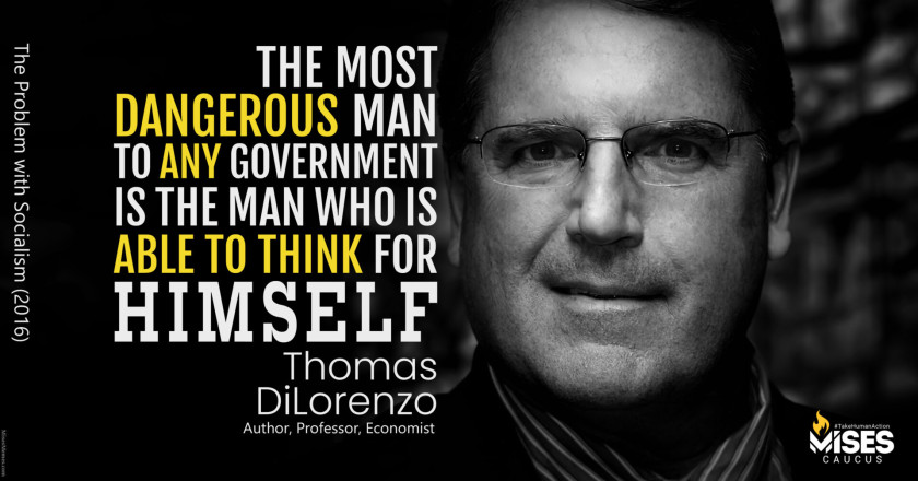 W1316: Thomas DiLorenzo – The Most Dangerous Man