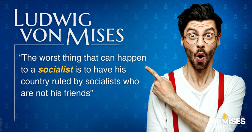W1333: Ludwig von Mises - Socialism Breeds Inequality