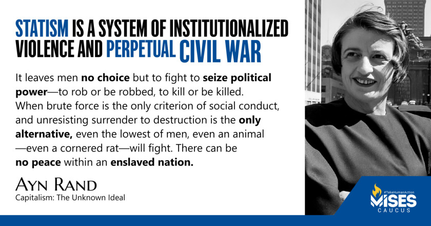 W1404: Ayn Rand - Statism is Perpetual Violence